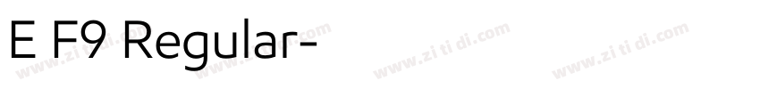 E F9 Regular字体转换